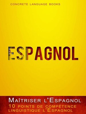 cover image of Maîtriser l'Espagnol--10 points de compétence linguistique